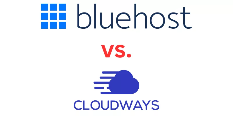 Bluehost vs Cloudways